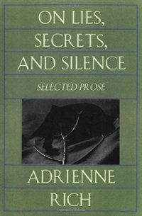 cover of the book On Lies, Secrets, and Silence: Selected Prose 1966-1978