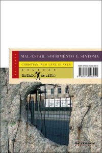 cover of the book Mal-estar, sofrimento e sintoma - Uma psicopatologia do Brasil entre muros