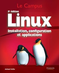 cover of the book Linux, installation, configuration et application