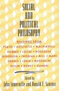 cover of the book Social and Political Philosophy: Readings From Plato to Gandhi