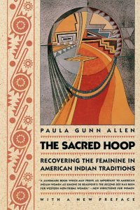 cover of the book The Sacred Hoop: Recovering the Feminine in American Indian Traditions