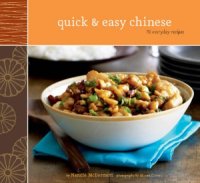 cover of the book Quick & Easy - Chinese. 70 Everyday Recipes