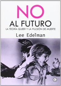 cover of the book No al futuro