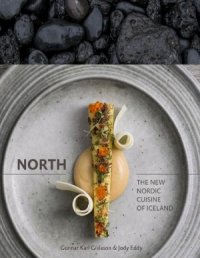 cover of the book North The New Nordic Cuisine of Iceland