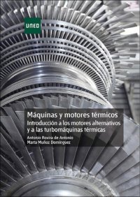 cover of the book Máquinas y motores térmicos.