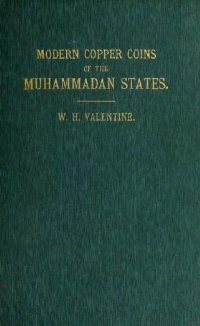 cover of the book Modern copper coins of the Muhammadan states