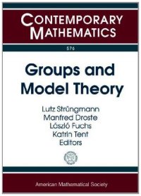 cover of the book Groups and Model Theory