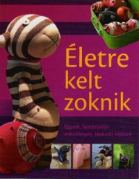 cover of the book Eletre kelt zoknik