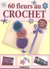 cover of the book 60 fleurs au crochet