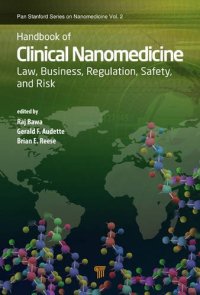 cover of the book Handbook of Clinical Nanomedicine: Law, Business, Regulation, Safety, and Risk