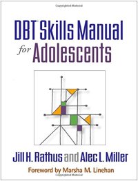 cover of the book DBT® Skills Manual for Adolescents