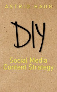 cover of the book DIY Social Media Content Strategy