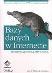 cover of the book Bazy danych w Internecie - tworzenie za pomocą PHP i MySQL