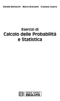 cover of the book Esercizi di calcolo delle probabilità e statistica