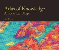 cover of the book Atlas of Knowledge: Anyone Can Map