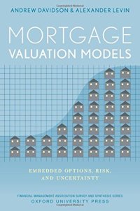 cover of the book Mortgage Valuation Models: Embedded Options, Risk, and Uncertainty