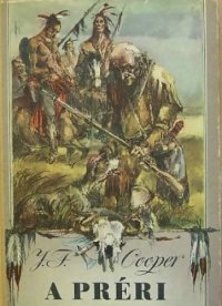 cover of the book A préri (The Prairie)