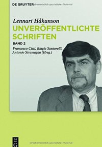 cover of the book Unveröffentlichte Schriften, Band 2: Kommentar zu Seneca Maior, Controversiae, Buch I