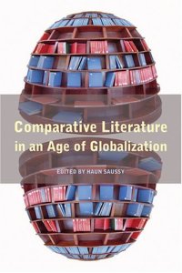 cover of the book Comparative Literature in an Age of Globalization