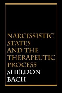 cover of the book Narcissistic States and the Therapeutic Process