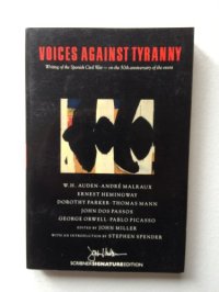 cover of the book Voices Against Tyranny: Writings of the Spanish Civil War