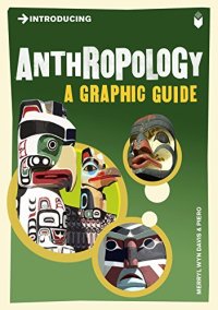 cover of the book Introducing Anthropology: A Graphic Guide