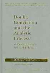 cover of the book Doubt, conviction and the analytic process : selected papers of Michael Feldman