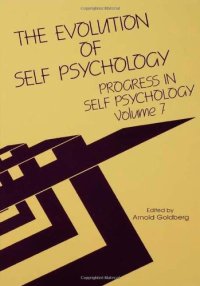 cover of the book The Evolution of Self Psychology