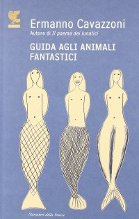 cover of the book Guida agli animali fantastici