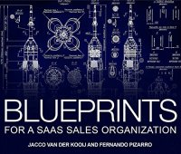 cover of the book Blueprints for a SaaS Sales Organization