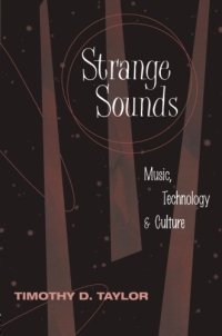 cover of the book Strange Sounds: Music, Technology and Culture