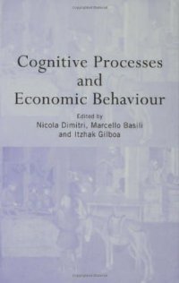 cover of the book Cognitive Processes and Economic Behaviour