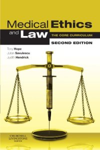 cover of the book Medical Ethics and Law: The Core Curriculum, 2e