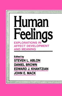 cover of the book Human Feelings: Explorations in Affect Development and Meaning