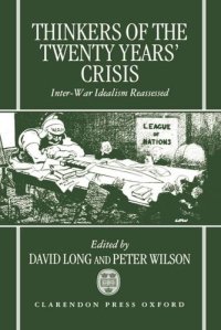 cover of the book Thinkers of the Twenty Years’ Crisis: Inter-War Idealism Reassessed