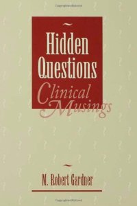 cover of the book Hidden Questions, Clinical Musings