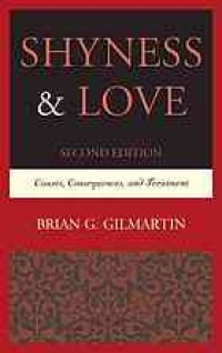 cover of the book Shyness & love : causes, consequences, and treatment