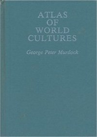 cover of the book Atlas of World Cultures