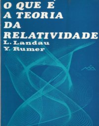 cover of the book O que é a teoria da relatividade