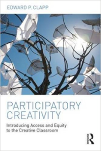 cover of the book Participatory Creativity: Introducing Access and Equity to the Creative Classroom