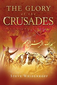 cover of the book The Glory of the Crusades