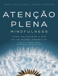 cover of the book Atenção Plena - Mindfulness