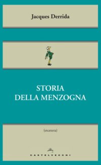 cover of the book Storia della menzogna