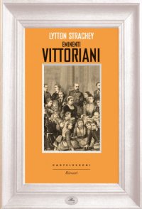 cover of the book Eminenti vittoriani