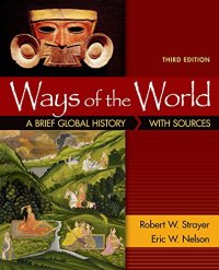 cover of the book Ways of the World: A Brief Global History with Sources, Combined Volume