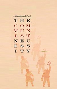 cover of the book The Communist Necessity