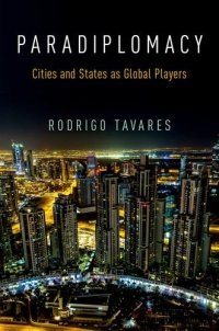 cover of the book Paradiplomacy: Cities and States as Global Players