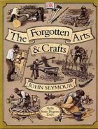 cover of the book The forgotten arts and crafts