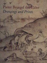 cover of the book Pieter Bruegel the Elder  Drawings and Prints