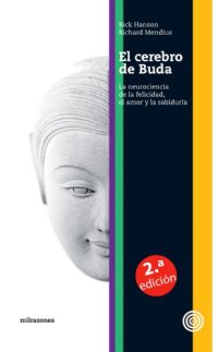 cover of the book El cerebro de buda : la neurociencia de la felicidad, el amor y la sadiduría